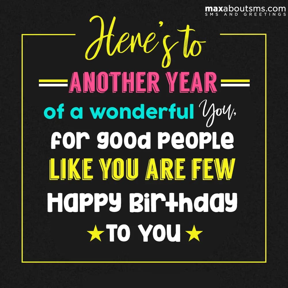 Here's to the another year of wonderful you, for g