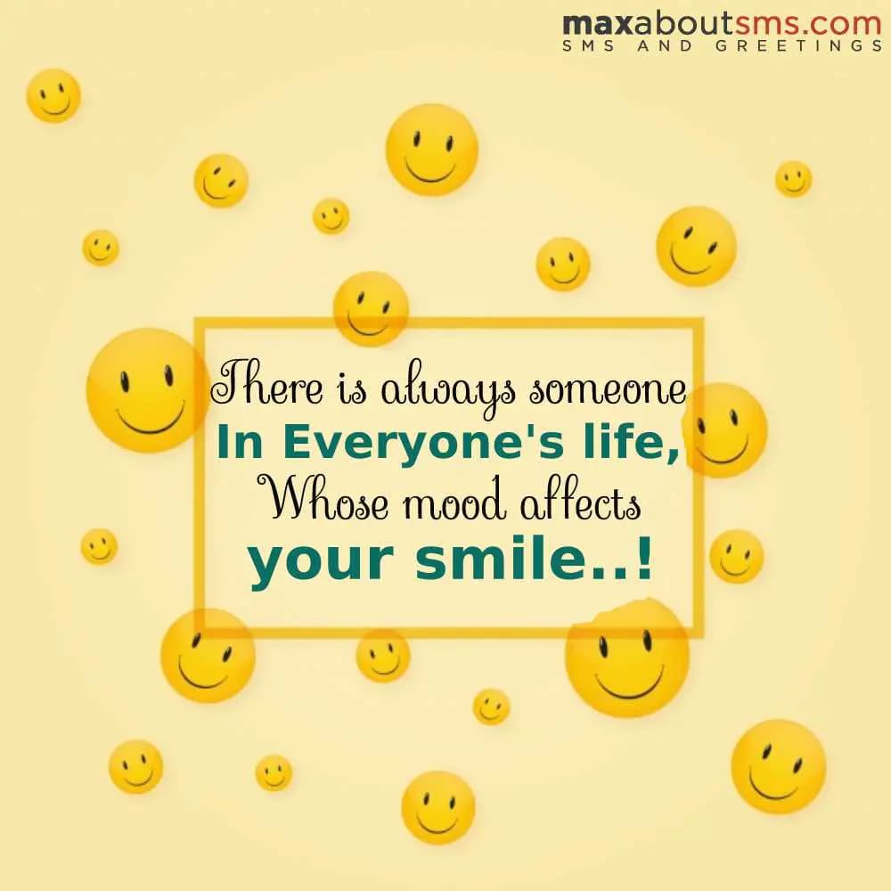 There is always someone in everyone's life,whose m