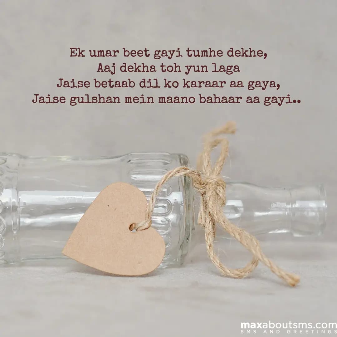 Ek umar beet gayi tumhe dekhe
Aaj dekha toh yun la