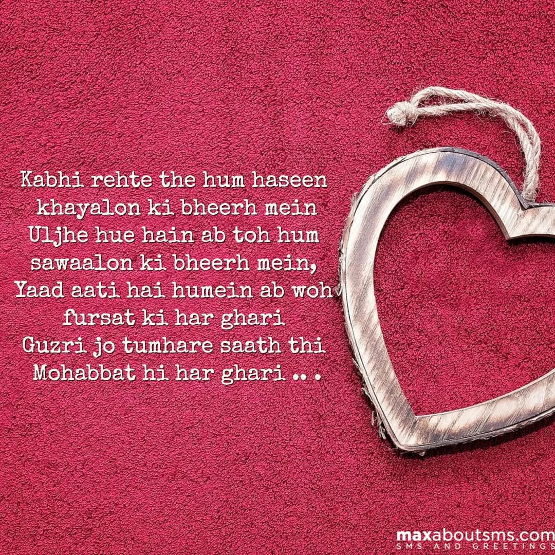 Kabhi rehte the hum haseen khayalon ki bheerh mein