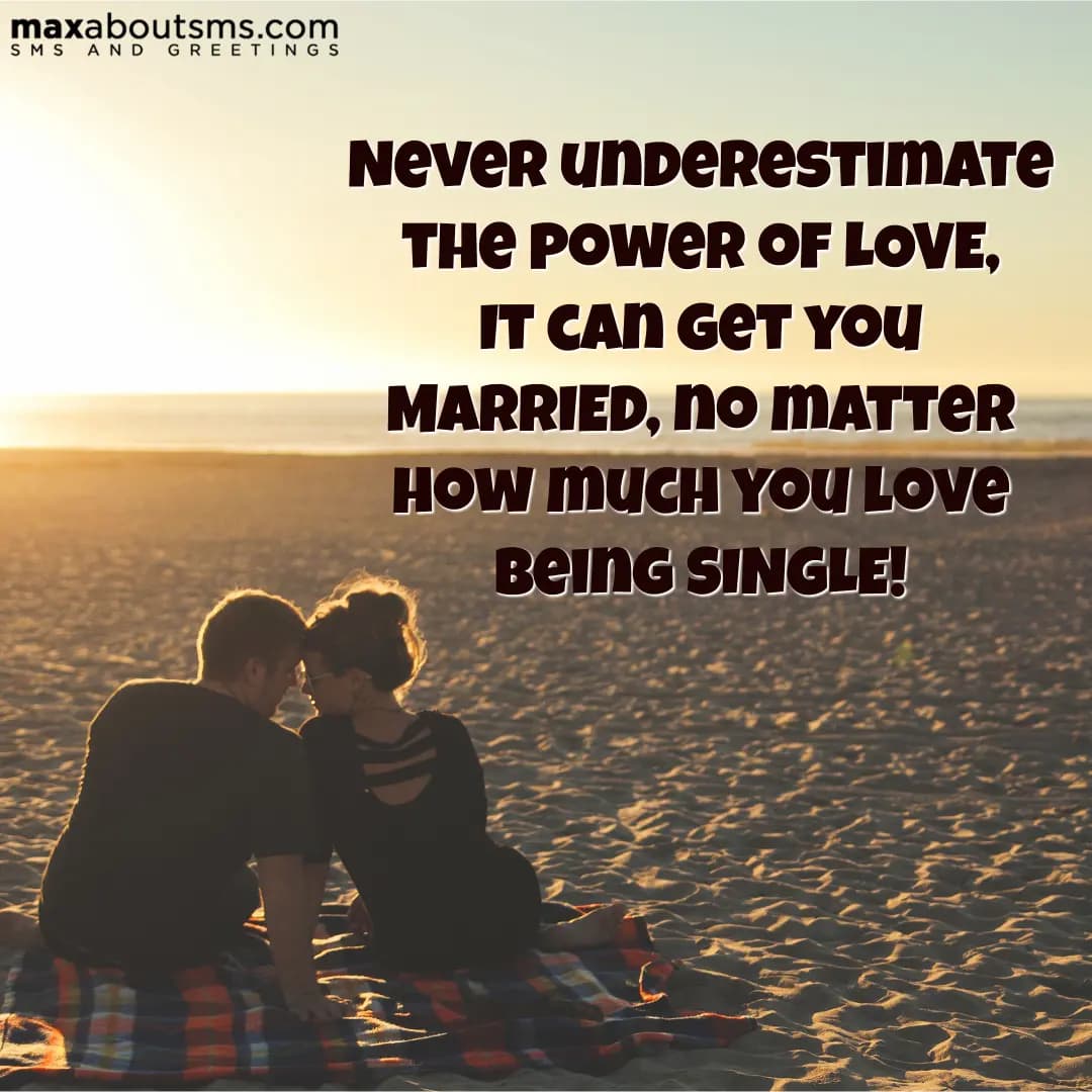 Never underestimate the power of love,
It can get