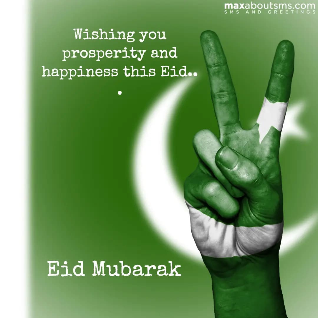 Wishing you prosperity and happiness this Eid
Eid 