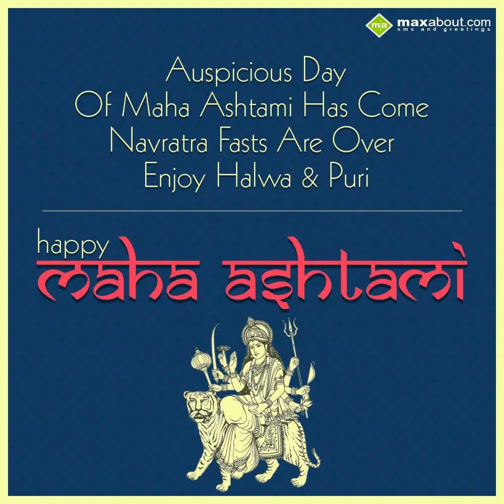 Auspicious Day Of Maha Ashtami Has Come
Navratra 