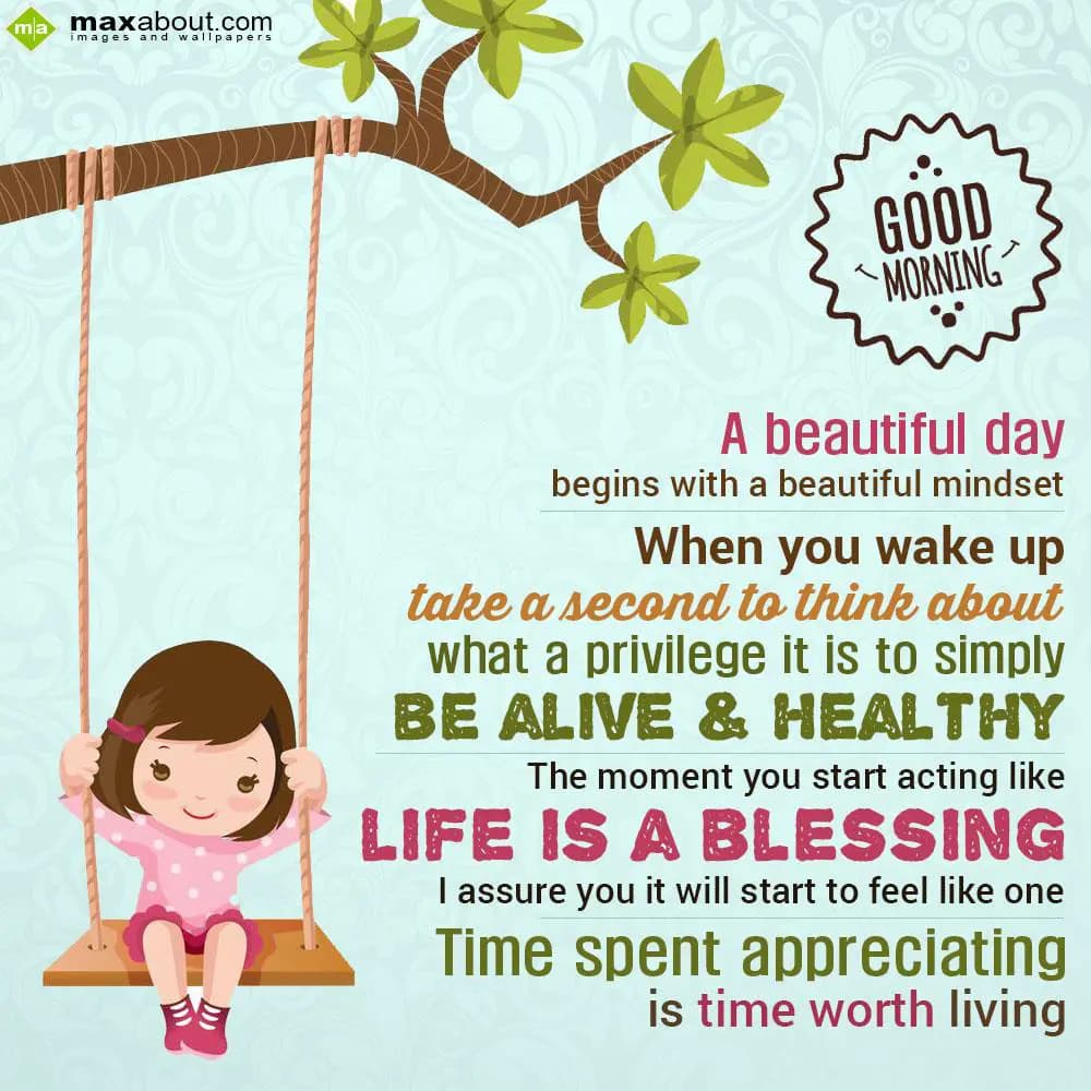 Good Morning! A beautiful day begins with a beauti