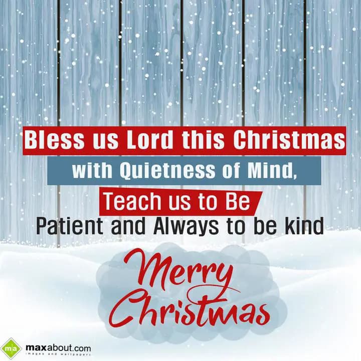 Bless us lord this Christmas with quietness of min
