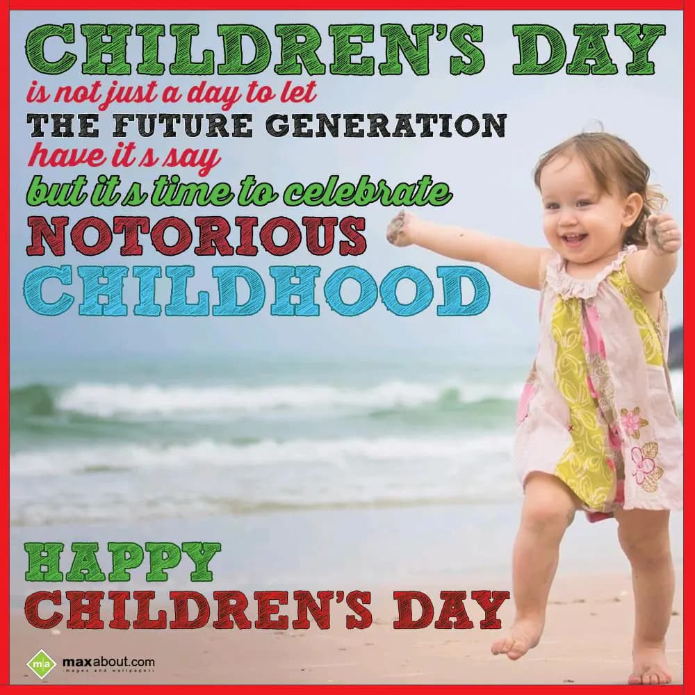 Children's day is not just a day to let the future
