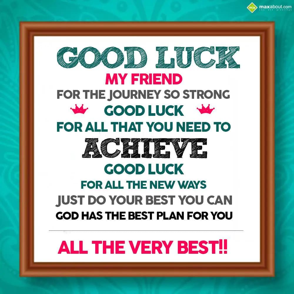 Good luck my friend for the journey so strong, Goo