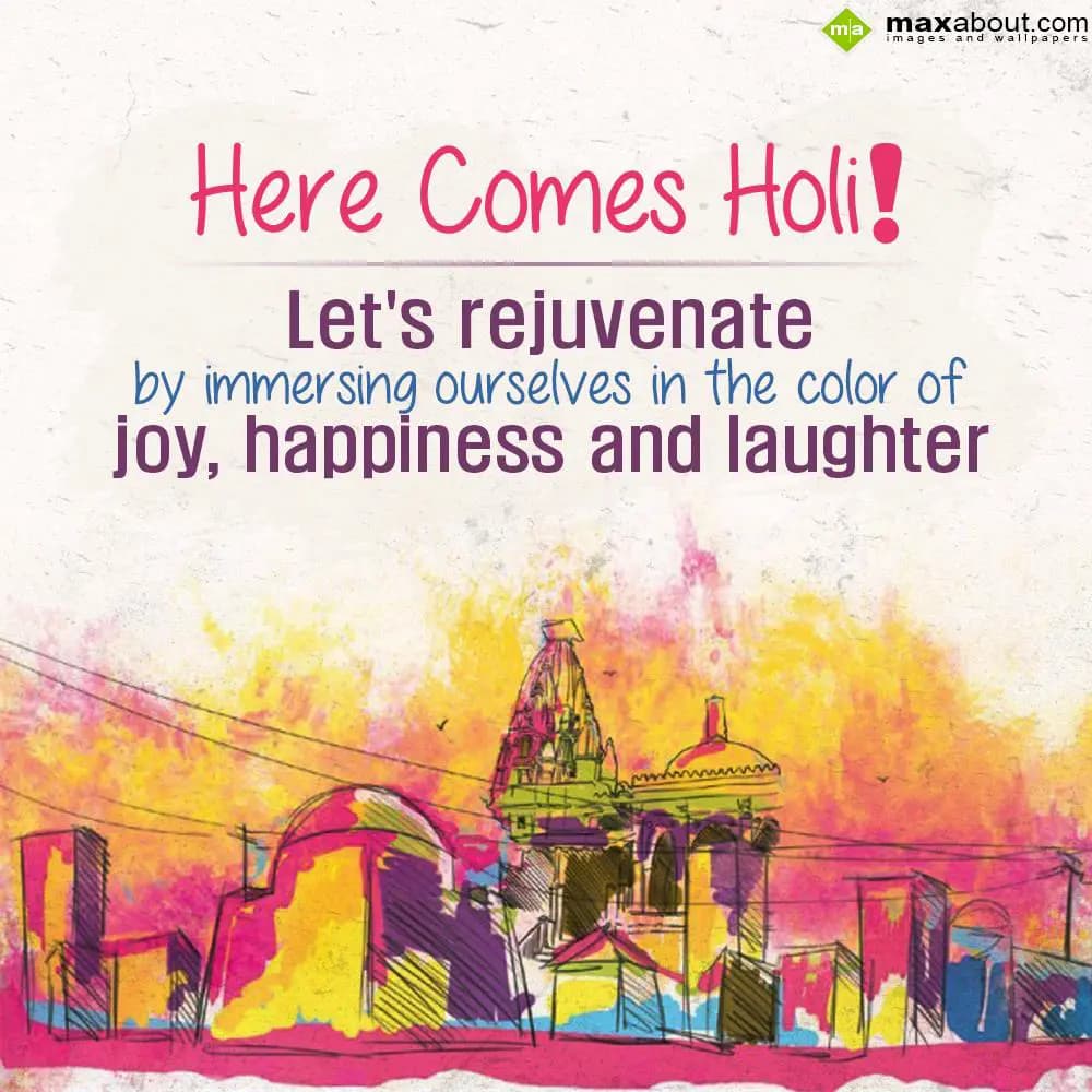 Here comes Holi !
Let's rejuvenate by immersing o