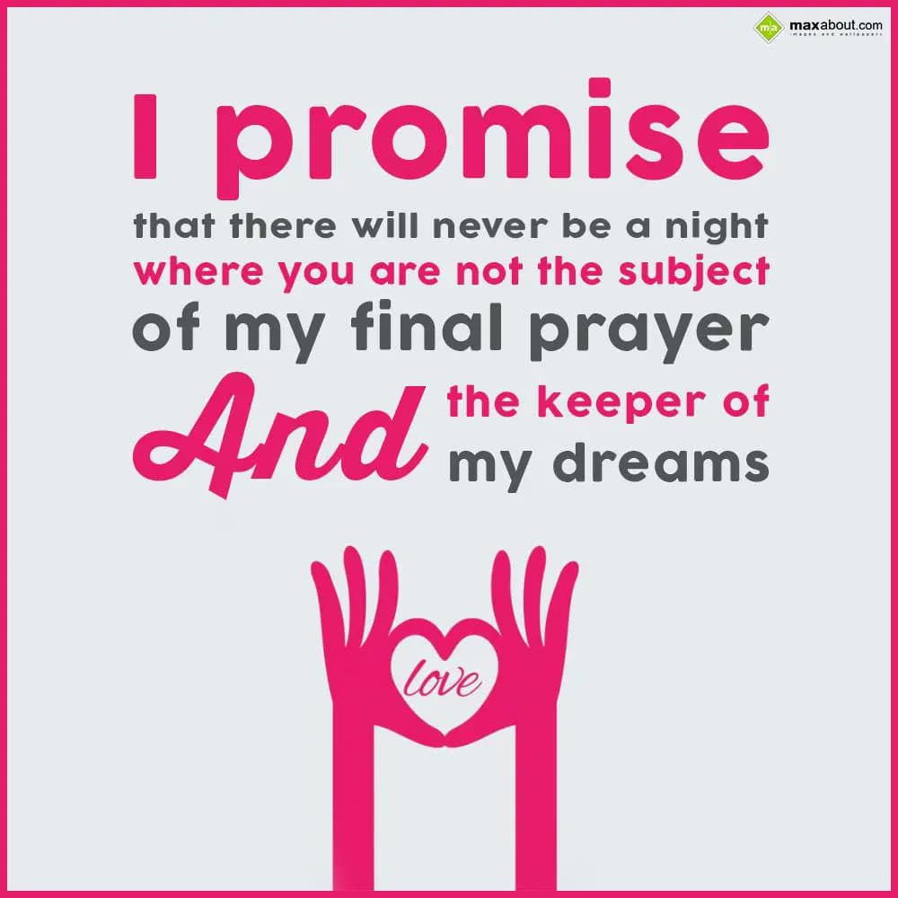 I promise that there will never be a night where y