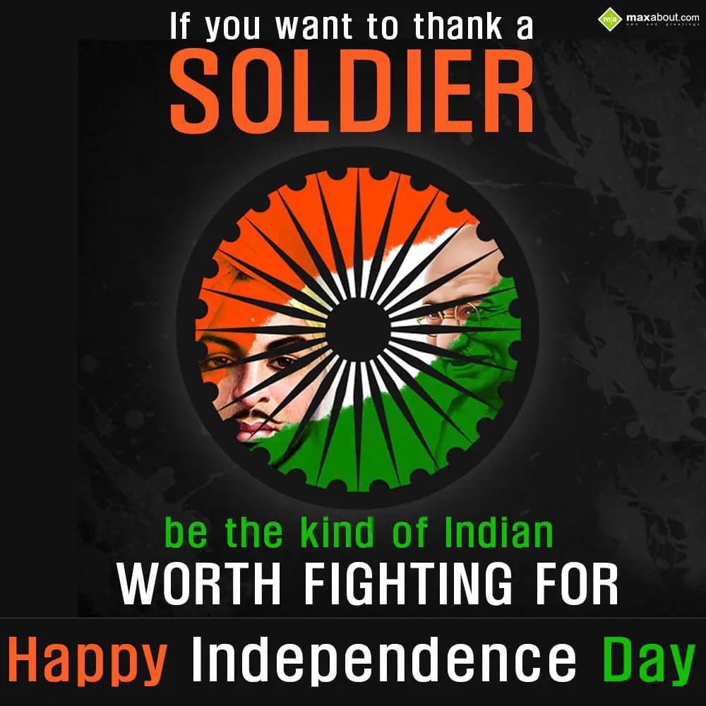 If you want to thank a soldier, be the kind of Ind