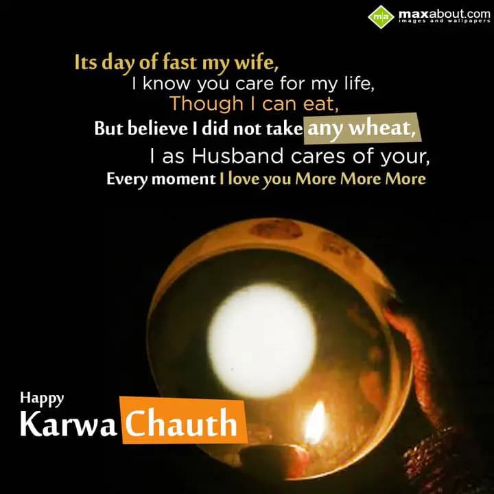 Its day of fast my wife,
I know you care for my l
