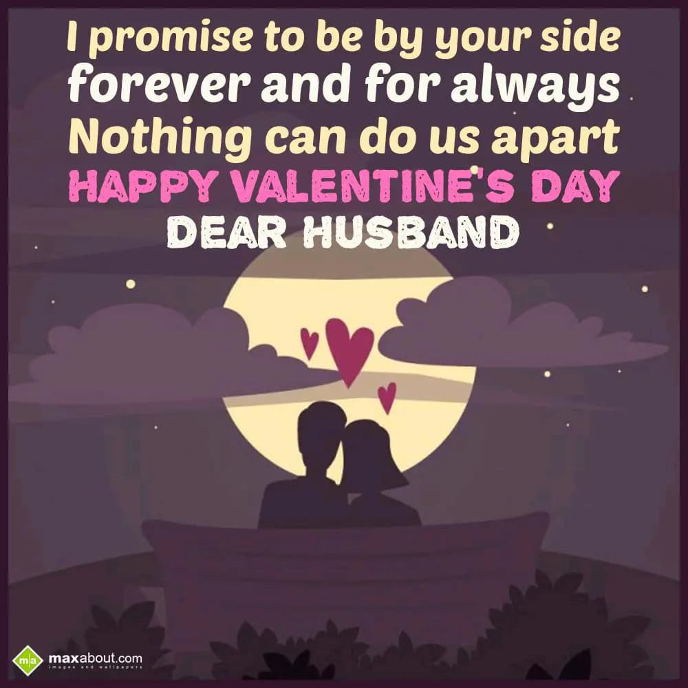 I promise to be by your side 
forever and for alw