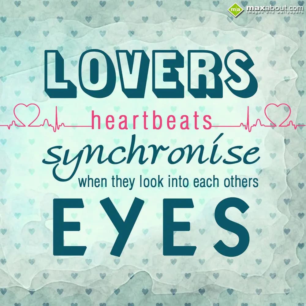 Lovers heartbeats synchronise when they look into 