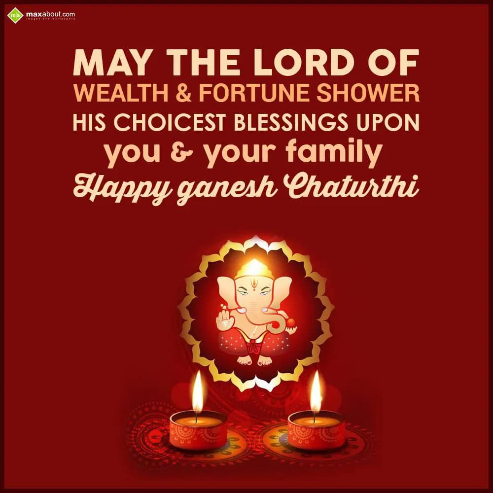 May the lord of wealth & fortune shower his choice