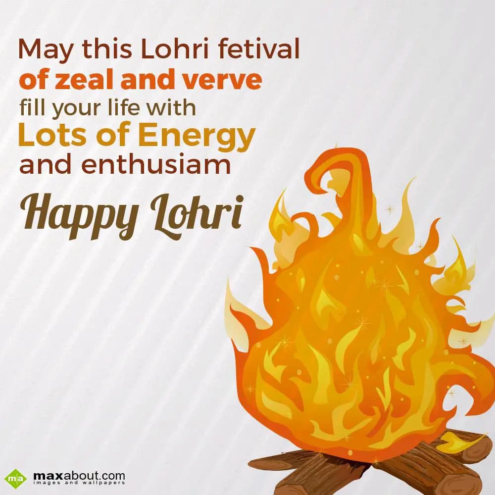 May this Lohri fetival of zeal
and verve fill you