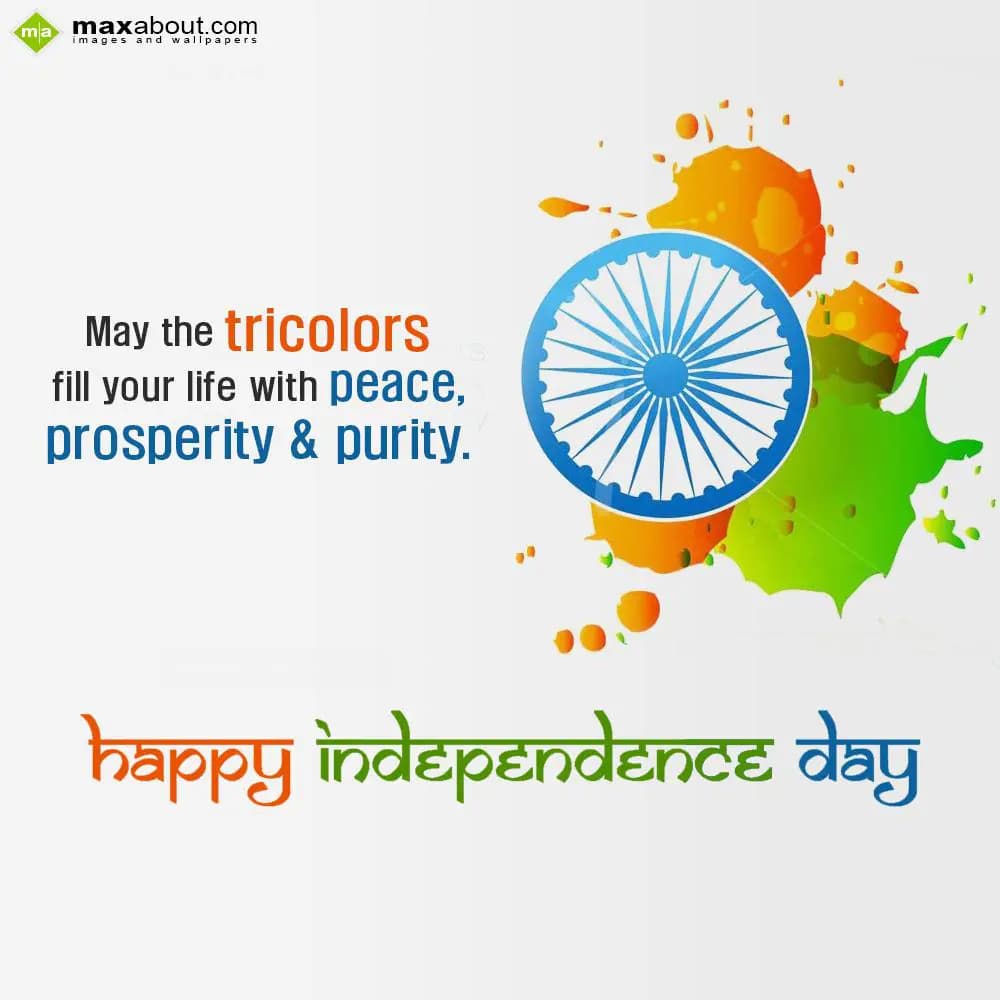 May The Tricolors Fill Your Life With Peace, Prosp