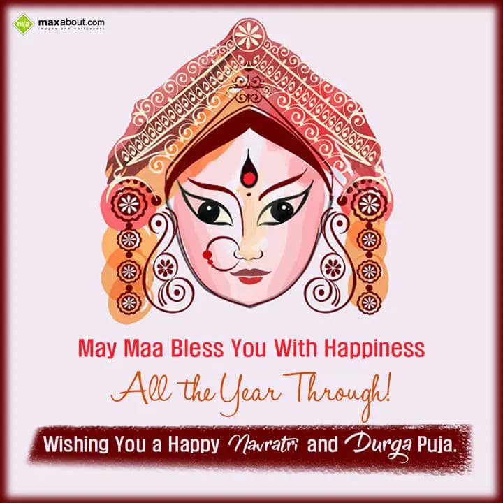 May Maa Bless You With Happiness All The Year Thro