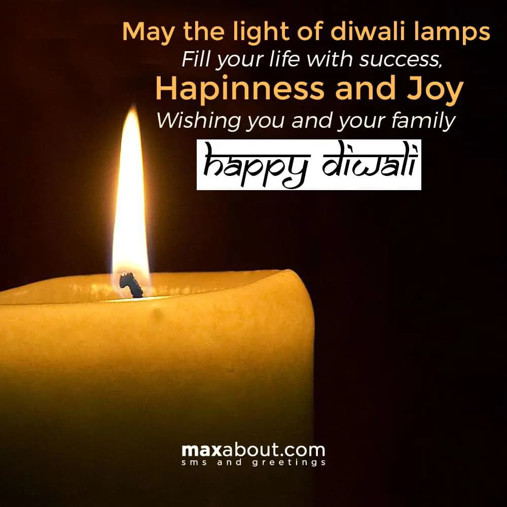 May the light of Diwali lamps,
Fill your life wit