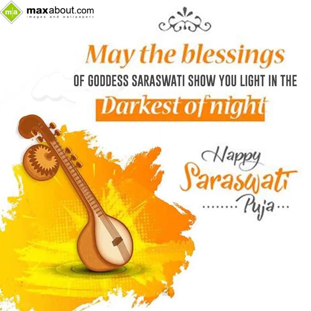 May The Blessings Of,
Goddess Saraswati Show You 