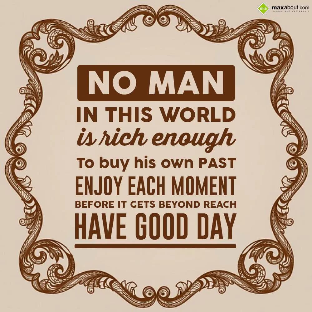 No man in this world is rich enough to buy this ow