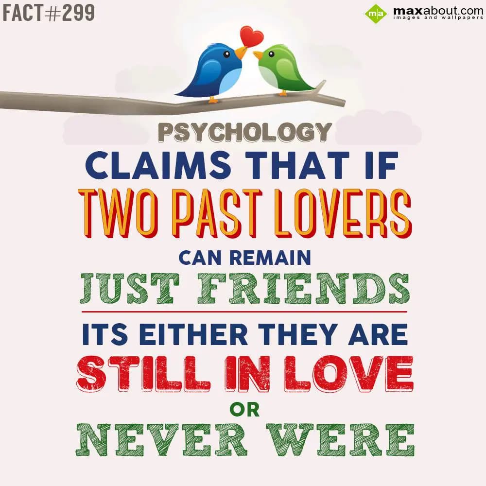 Psychology claims that if two past lovers can't re