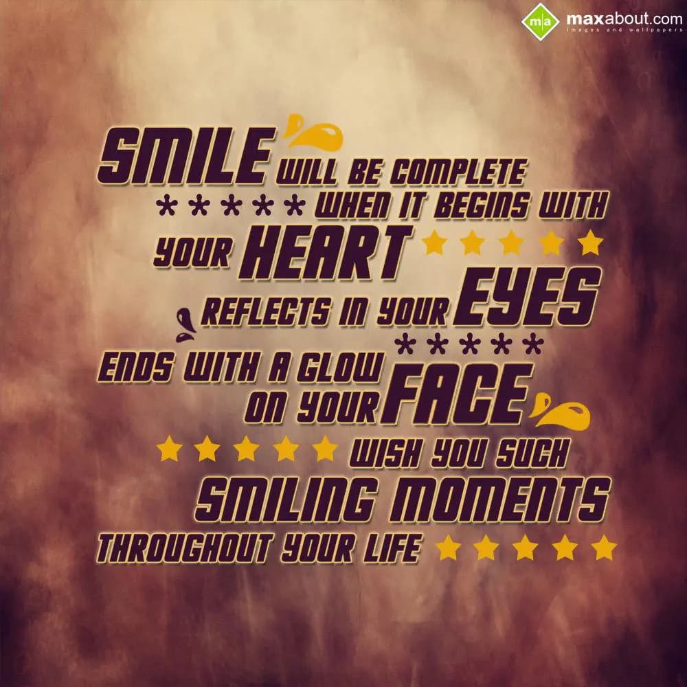 Smile will be complete when it begins with your he