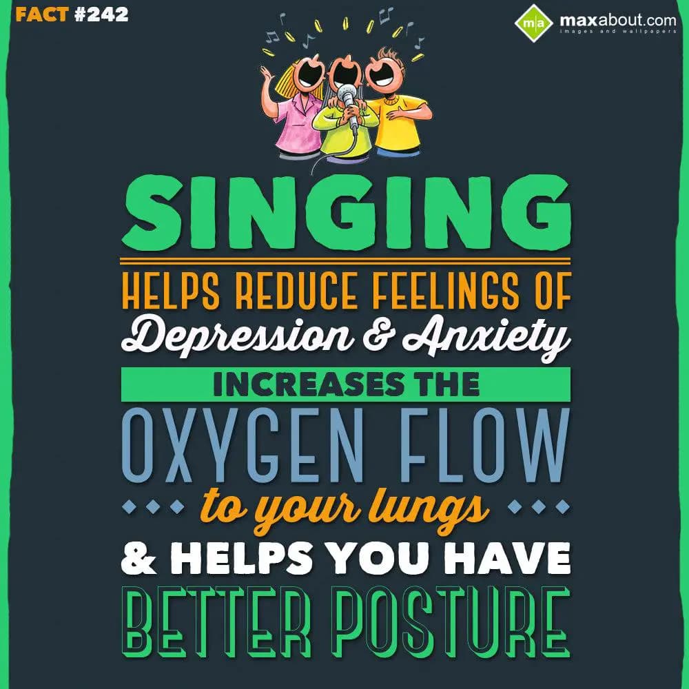Singing helps reduce feelings of depression and an