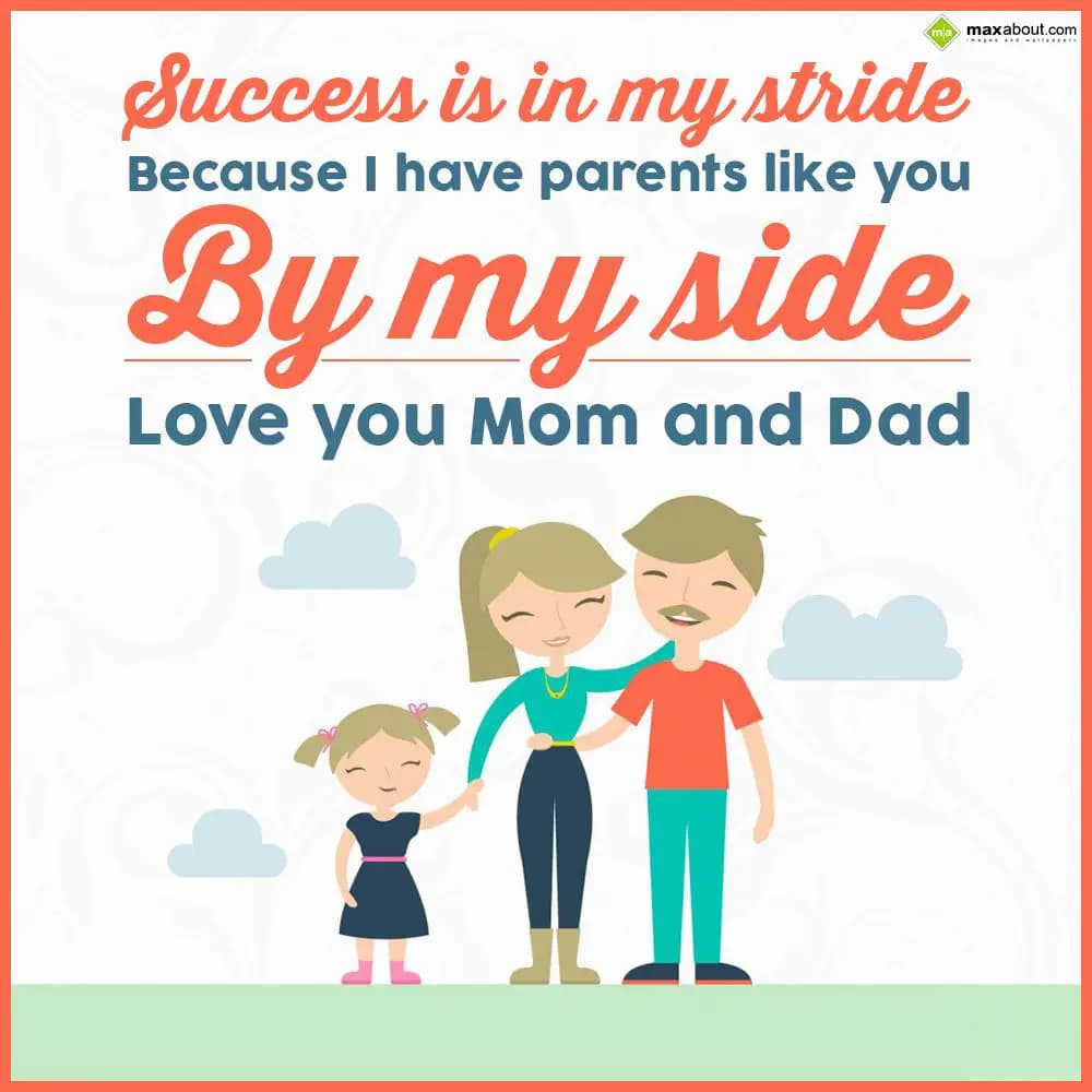 Success is in my stride because I have parents lik