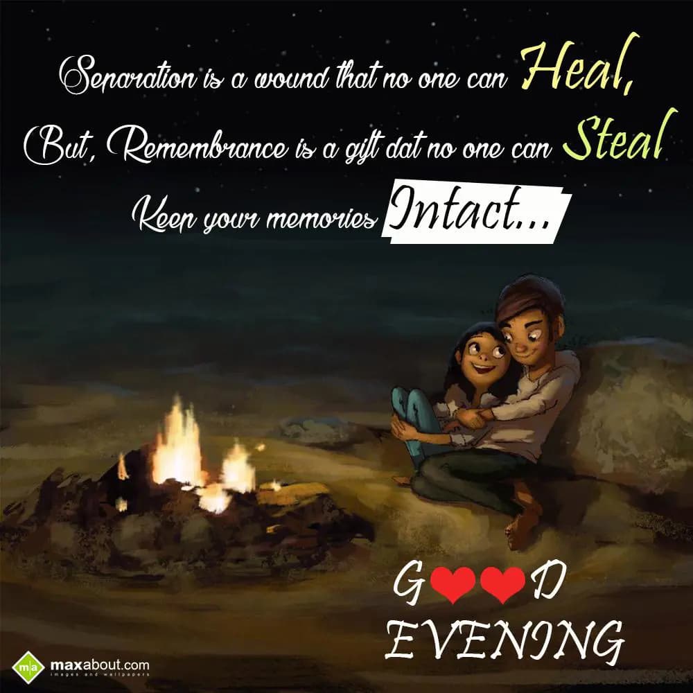 Separation is a wound that no one can heal..!
But