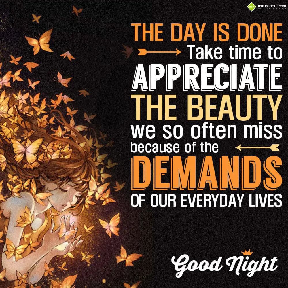 The day is done. Take time to appreciate the beaut