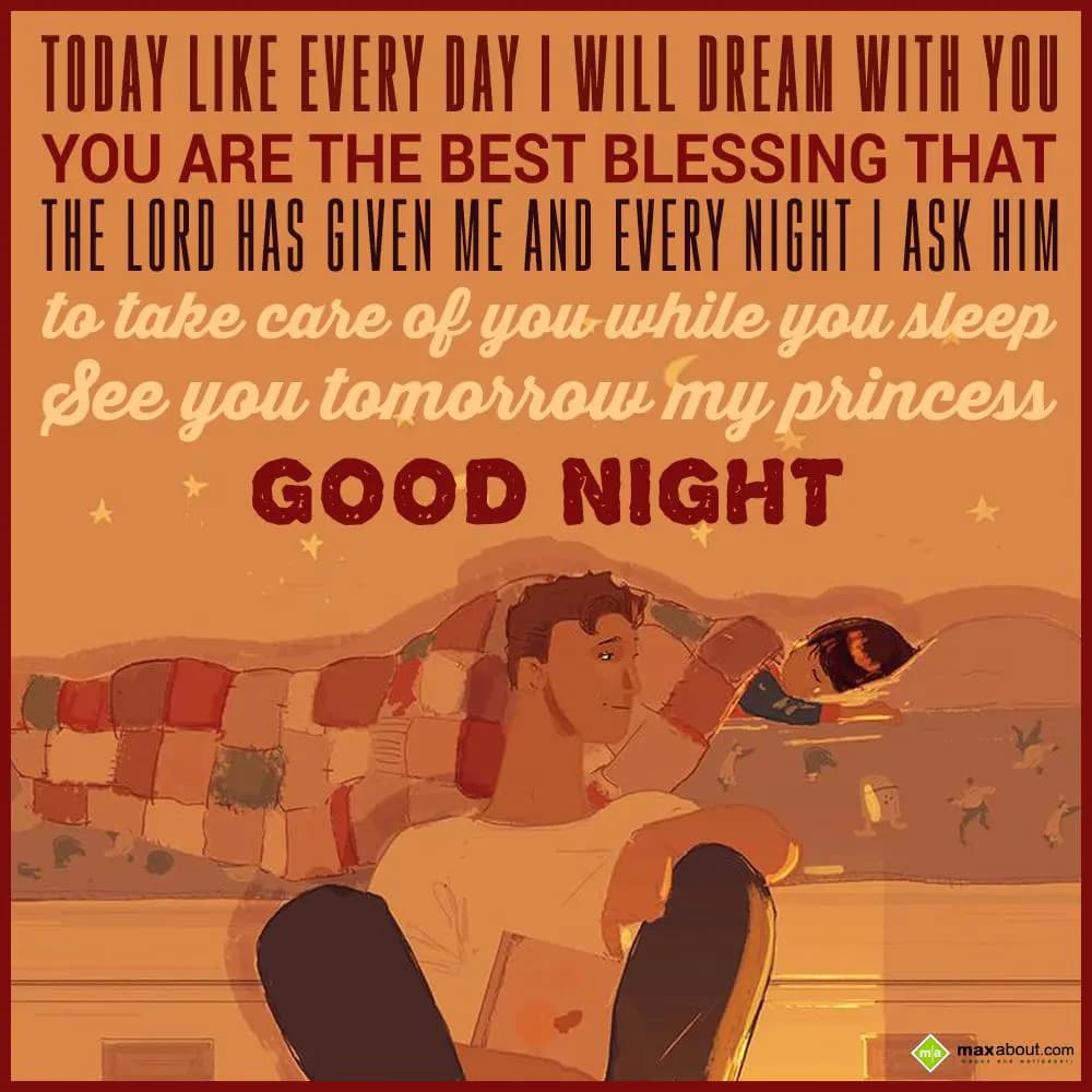 Today like every day I will dream with you. You ar