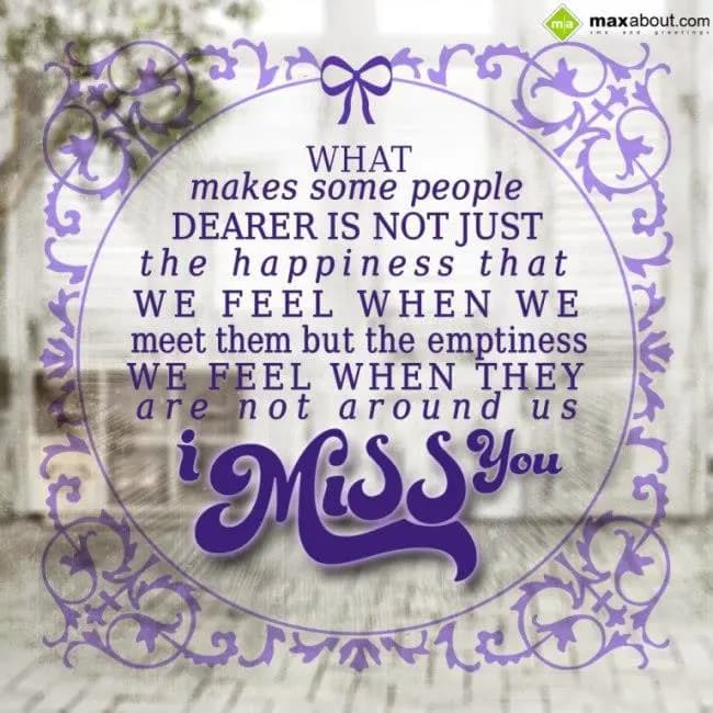 What makes some people dearer is not just
the hap