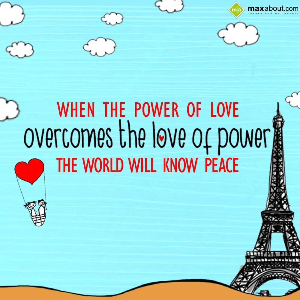When the power of love overcomes the love of power