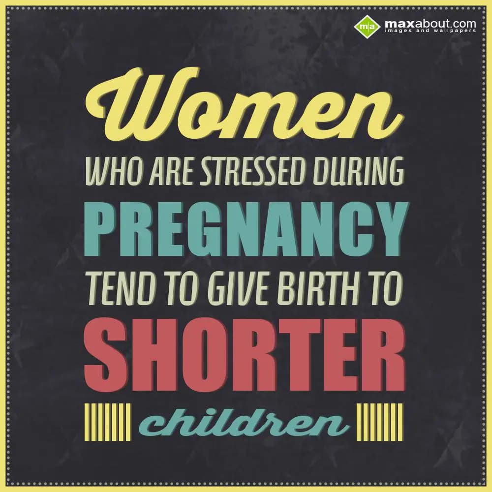 Women who are stressed during pregnancy tend to gi