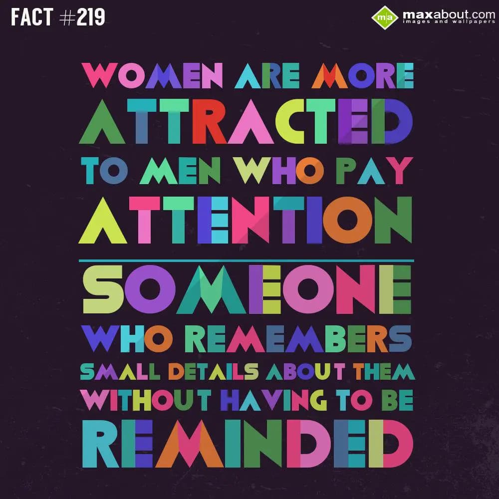 Women are more attracted to men who pay attention,