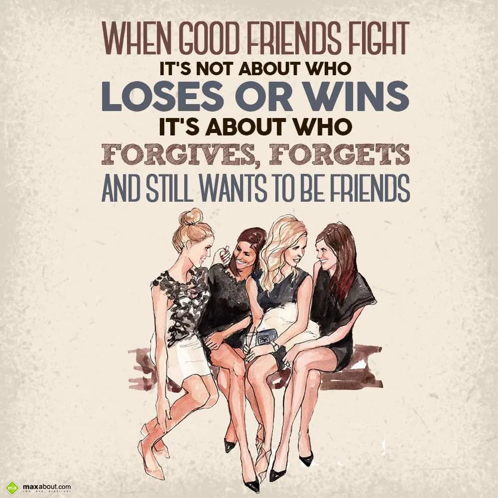 When good friends fight, it's not about who loses 