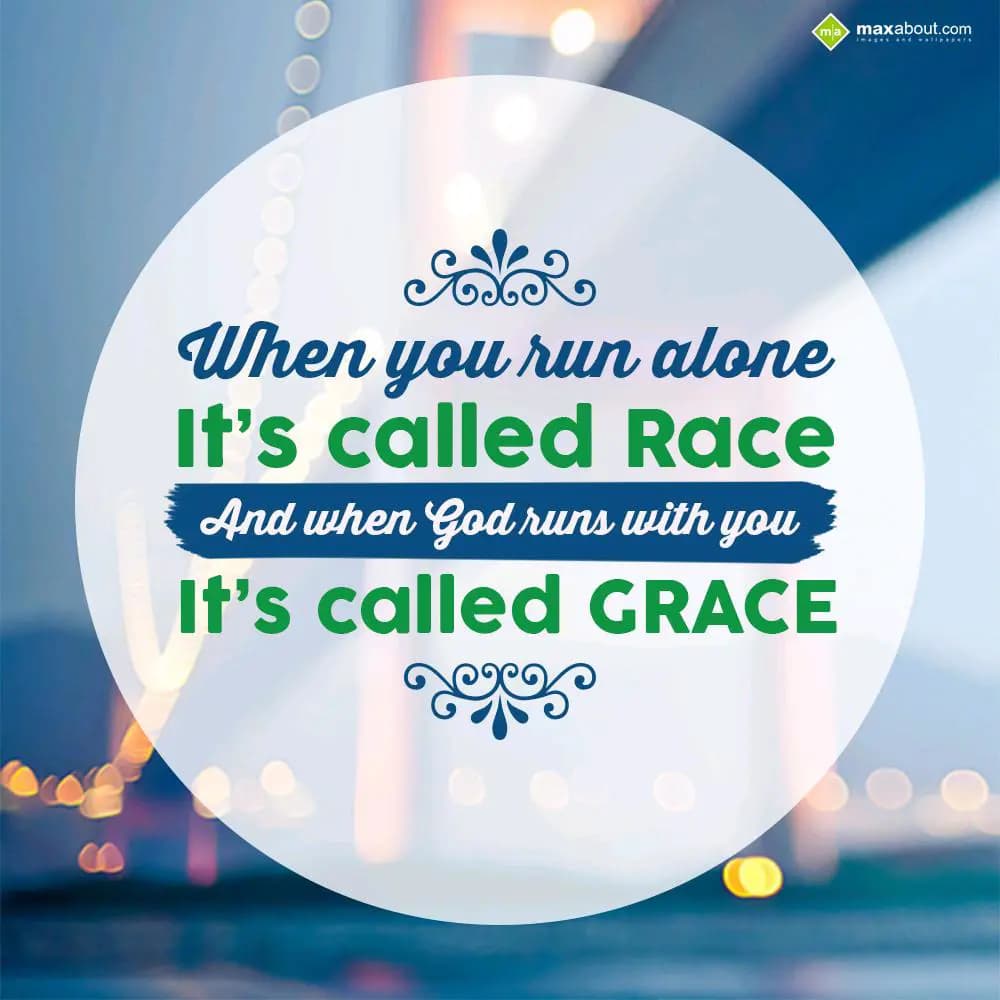 When you run alone,
It's called Race.
And when g