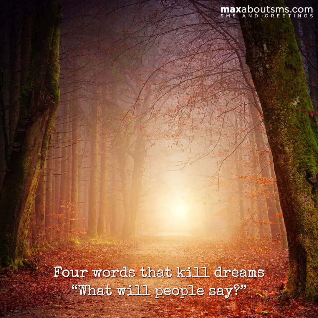 Four words that kill dreams “What will people say?